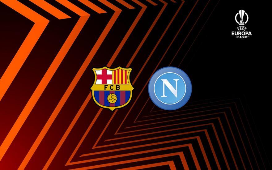 Europa League: Ξεχωρίζει το Μπαρτσελόνα-Νάπολι thumb